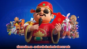 Hũ Ngon Sảnh JDB - So Sánh Với Các Nhà Phát Hành Slot Khác