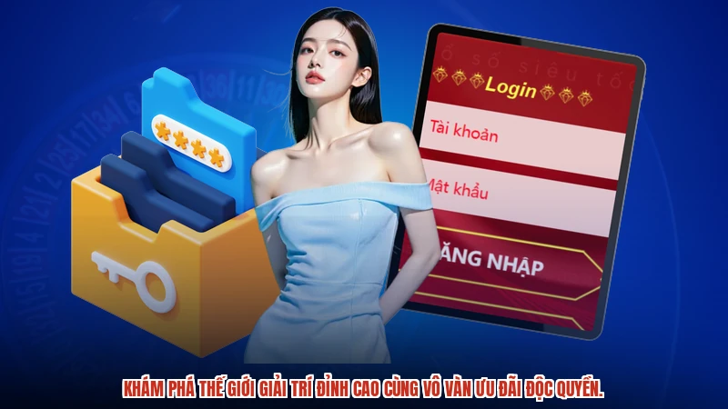 Khám phá thế giới giải trí đỉnh cao cùng vô vàn ưu đãi độc quyền.